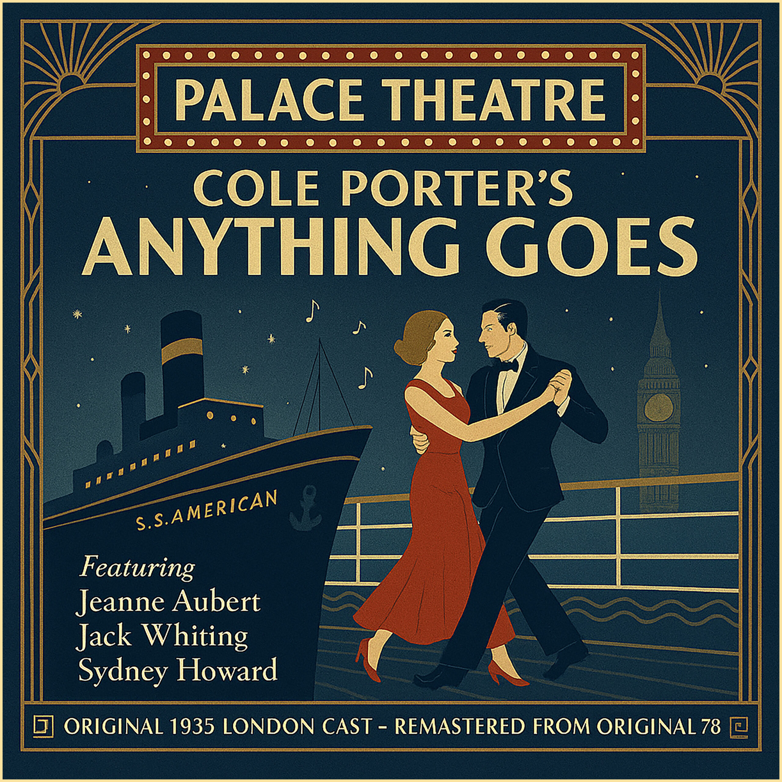 Anything Goes 1935: Cole Porter London Cast Remaster